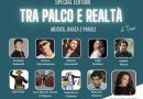TRA PALCO E REALTÀ il Tour, approda a Ragusa con una “Special Edition”!